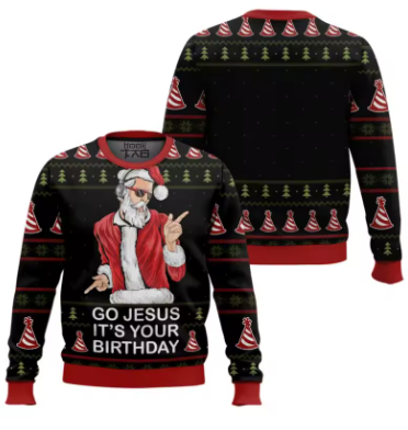 Christmas Jumper - Go Jesus It's Your Birthday